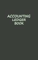 Accounting Ledger: Simple Accounting Ledger for Bookkeeping 120 pages: Size = 6 x 9 inches (double-sided), perfect binding, non-perforated Cash Book, Simple Income Exp(4 Accounting Ledger Book)