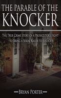 The Parable of the Knocker Lib/E