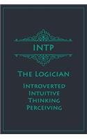 INTP - The Logician (Introverted, Intuitive, Thinking, Perceiving)