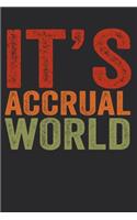 It's Accrual World