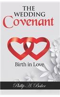 The Wedding Covenant