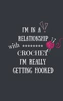 I'm in a RELATIONSHIP with CROCHET