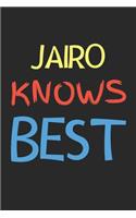 Jairo Knows Best