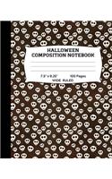 Halloween Composition Notebook: Skull Wide Ruled Notebook - Lined Journal or Diary - School Subject Notebook for Homework and Writing Notes - Homeschool Notebook - Student Teacher 