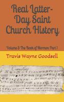 Real Latter-Day Saint Church History