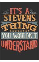 It's A Stevens You Wouldn't Understand