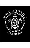 SKSKSK Save A Turtle: And I oop Hexagon Paper Notebook Hex Grid 0.2 Inch Per Side Small Honeycomb Paper (7.5 x 9.25)