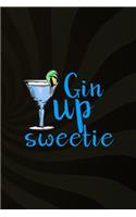Gin Up Sweetie