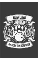 Bowling und Bier darum bin ich hier: Jahres-Kalender für das Jahr 2020 DinA-5 Jahres-Planer Organizer