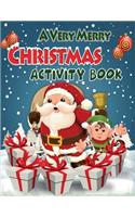 A Very Merry Christmas Activity Book