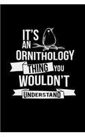 It's an ornithology thing