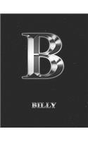 Billy: 2 Year Weekly Planner with Note Pages (24 Months) - Silver Effect Personalized Custom Letter B Initial First Name - 2020 - 2021 - Week Planning - Mo