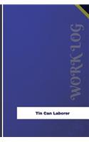 Tin Can Laborer Work Log