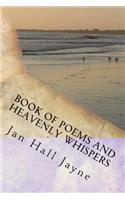 Book of Poems and Heavenly Whispers