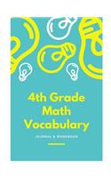 4th Grade Math Vocabulary Journal & Workbook