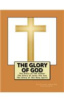 The Glory of God