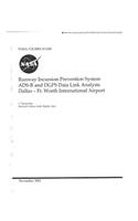 Runway Incursion Prevention System Ads-B and Dgps Data Link Analysis Dallas-Fort Worth International Airport