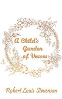 A Child's Garden of Verses (Illustrated)