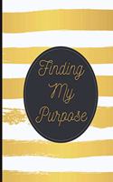 Finding My Purpose