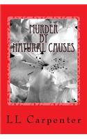 Murder by Natural Causes