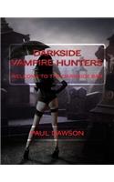 Darkside Vampire Hunters: Welcome to the Darkside Bar