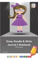 Draw, Doodle and Write Notebook Journal