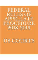 Federal Rules of Appellate Procedure 2018-2019
