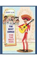 The Best Songs for the Best Kids
