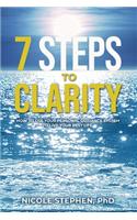 7 Steps to Clarity