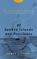 Of Sunken Islands and Pestilence