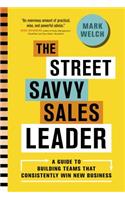 Street Savvy Sales Leader