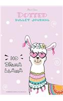 Dotted Bullet Journal - No Drama Llama: Medium A5 - 5.83X8.27