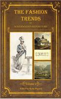 Fashion Trends of Ackermann's Repository of Arts, Literature, Commerce, Etc.