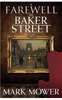Farewell to Baker Street