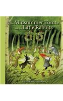 The Midsummer Tomte and the Little Rabbits