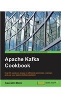 Apache Kafka Cookbook