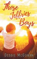 Those Jeffries Boys