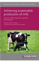 Achieving Sustainable Production of Milk Volume 1