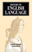 History of the English Language by Carson Stewart & Julian Russo