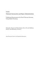 Validating Requirements for Fault Tolerant Systems Using Model Checking