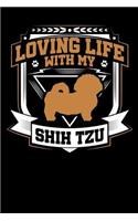 Loving Life with My Shih Tzu