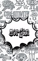 Morgan: Personalized Drawl and Write Journal, Notebook Featuring 120 Lined Pages 6x9