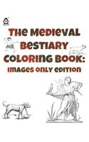 The Medieval Bestiary Coloring Book