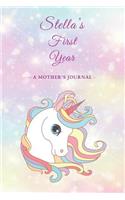 Stella's First Year