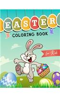 Easter Coloring Book for Kids: The Fun Hippity Hoppity Coloring Book for Boys and Girls