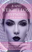 Rapid Weight Loss Hypnosis for Women