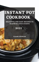 Instant Pot Cookbook 2022