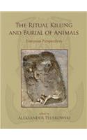 The Ritual Killing and Burial of Animals
