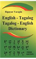 The Comprehensive English - Tagalog; Tagalog - English Bilingual Dictionary Third Edition