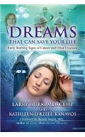 Dreams That Can Save Your Life